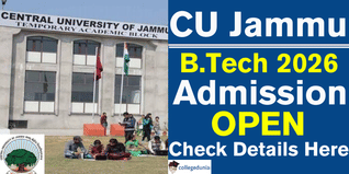 CU Jammu B.Tech Admission 2026 Begins @cujammu.ac.in; Applications Close on March 31
